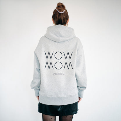 WOW MOM - Organic Oversize Hoodie - grey